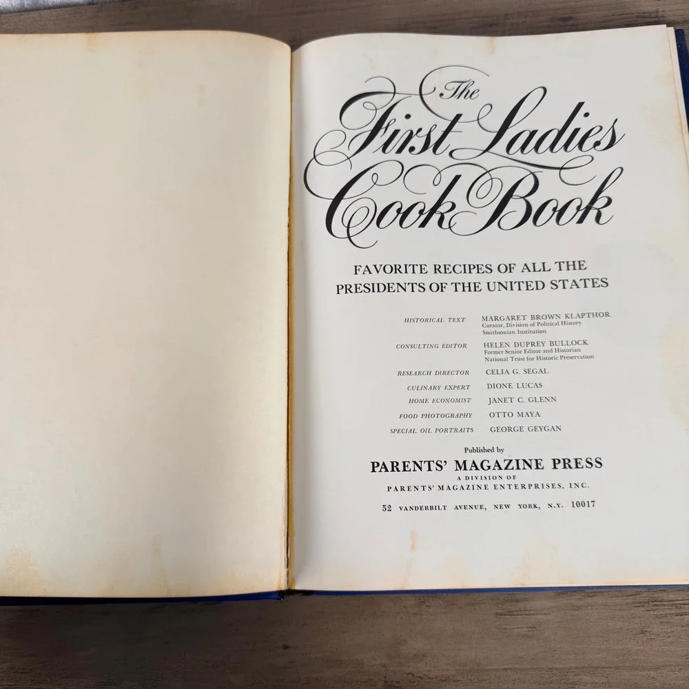 The First Ladies Cook Book Favorite Recipes of‎ All the Presidents 1977 Edition